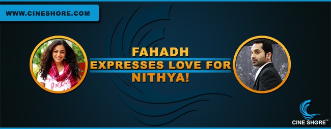 fahadh-expresses-love-for-nithya