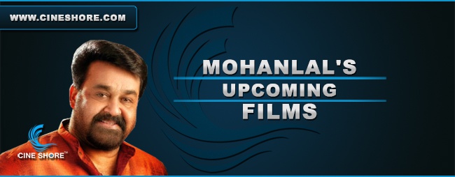 mohanlals-upcoming-films