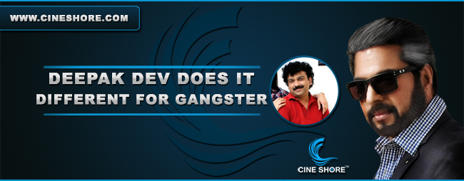 deepak-dev-does-it-different-for-gangster