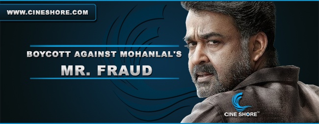 boycott-against-mohanlals-mr-fraud