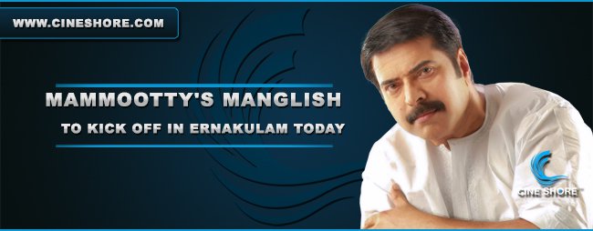 mammoottys-manglish-to-kick-off-in-ernakulam-today