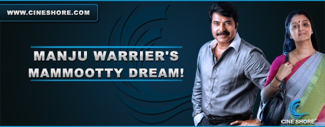 manju-warriers-mammootty-dream