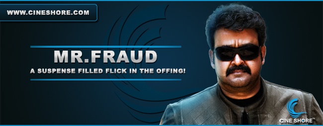 mr-fraud-a-suspense-filled-flick-in-the-offing