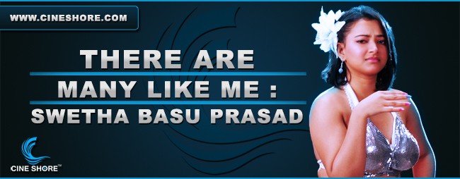 There Are Many Like Me : Swetha Basu Prasad Image