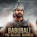 Babubali Pre-Release Buisness